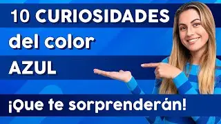 10 CURIOSIDADES del color AZUL.💙 ¡Que te sorprenderán!