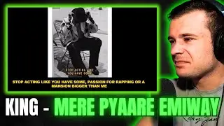 King - MERE PYAARE EMIWAY (Reaction)