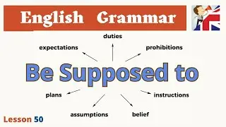 Be Supposed to - How to use ‘Be Suppose to’ in English - English Grammar Lesson
