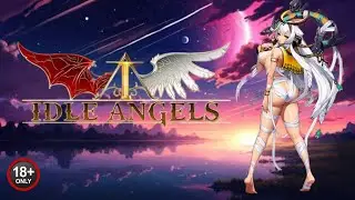 Idle Angels: Season of Legends (Anime Game) Gameplay (Android -IOS) RPG