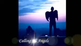 Don't Give Up...Calling All Angels On Earth and In Heaven