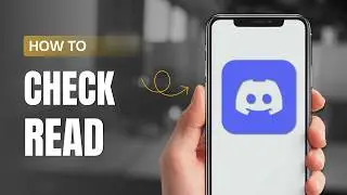 How To Check if Someone Read Your Message on Discord?