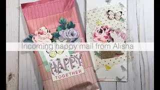 INCOMING HAPPY MAIL FROM ALISHA