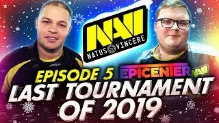 NAVI Episode 5: EPICENTER — Last Tournament of 2019