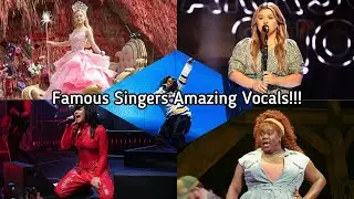 Famous Singers Amazing Vocals!!!