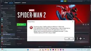 How to Fix Marvel's Spider-Man 2 Error DXGI ERROR DEVICE HUNG A Problem Occurred With Display Driver