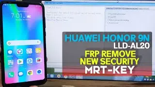 Huawei Honor 9N LLD-AL20 Frp Bypass New Security By Mrt Key Dongle