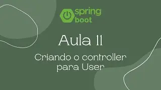Aula 11 - Criando o controller para User (Java Web)