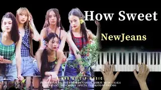 NewJeans  뉴진스 《How Sweet》 Piano Cover | Piano by CIP Music
