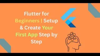 Flutter Installation + First App Tutorial 👨‍💻 | Step-by-Step Beginner Guide
