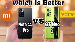 Redmi Note 11 Pro vs Realme GT Neo 2 Comparison|| Price|| Specification|| Features||