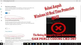 THIS SETTING IS MANAGED BY YOUR ADMINISTRATOR REAL PROTECTION WINDOWS 10 - FIX SOLUTION