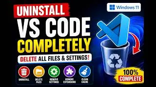 Uninstall VS Code Completely  Delete All Files & Settings Windows 11