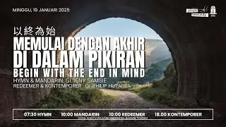 #HYMN​​​​​​ 19/01/25 - 07.30 WITA | GI. Jeny Samsie ~ Memulai dengan akhir di dalam pikiran