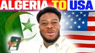 Moving From Algeria To America | USA
