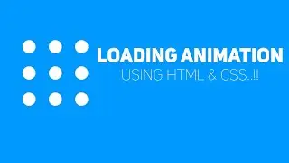 Cool Loading Animation Using Css | Css Cool Loading Animation| Css Loading Animation |Loading Effect