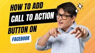 (NEW Method 2024) How To Add An Action Button To Facebook Page?