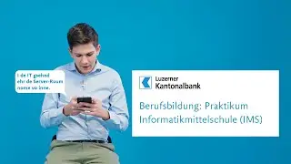 Berufsbildung: Praktikum Informatikmittelschule (IMS)