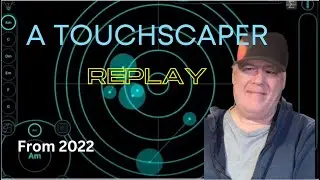Touchscaper replay
