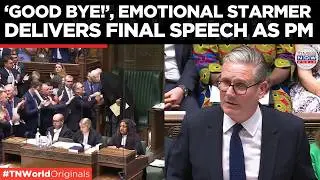 WATCH: Teary Eyed Starmer Signs off from UK Parliament After LAST PMQ As UK Prime Minister