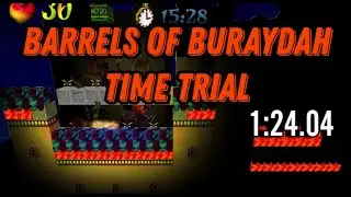 Barrels Of Buraydah Time Trial: 1:24.04 (Crash Bandicoot - Back In Time)