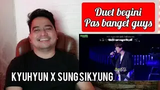 Reaction KYUHYUN SUPER JUNIOR x SUNG SIKYUNG