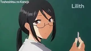 Anime toshoshitsu no kanojo
