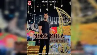 Mere Mola l Ashmal Butt l Airavaj