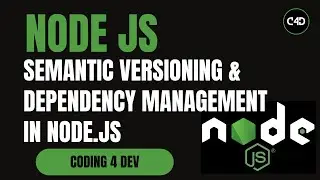 Semantic Versioning & Dependency Management in Node.js | Master package.json Versions | #13