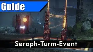 Destiny 2 - Seraph-Turm-Event | GUIDE | Saison der Würdigen