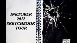 INKTOBER 2017 SKETCHBOOK TOUR / FLIPTHROUGH || TaraKpr