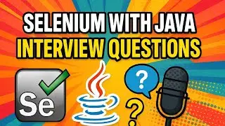 💡 Selenium with Java Interview Questions | Essential Q&A for Test Automation