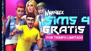 ¡Descarga gratis The Sims 4! | Cualquier Plataforma