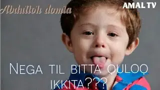 Abdulloh domla - Nega tilimiz bitta qulogimiz ikkita???