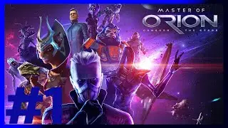 Master of Orion Part 1 - The Galactic Victory Race Begins!