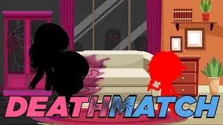DeathMatch // collab with @Miss_Lisa_gacha