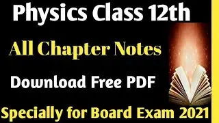 physics class 12th notes / फिजिक्स class 12 all chapter notes / physics class 12th notes in hindi