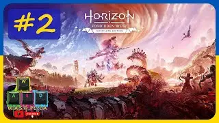 Horizon Forbidden West / Горизонт: Заборонений Захід. #2 💛💙