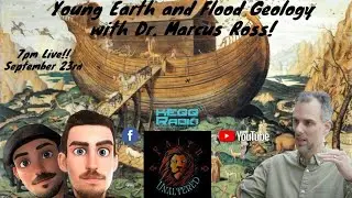 Young Earth Evidence ft. Paleontologist Dr. Marcus Ross