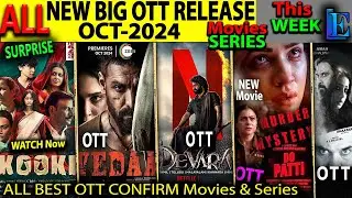 NEW BIG OTT Release OCT-2024 Hindi Movies Web-Series DoPatti, Vedaa Zee5, DevaraOttReleaseNetflix