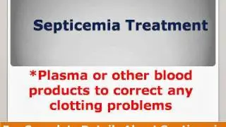 Septicemia Treatment | Septicemia Treatment Guidelines