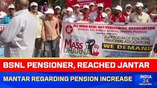BSNL pensioner, Reached Jantar Mantar regarding pension increase