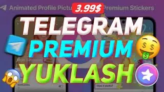 TELEGRAM PREMIUM YUKLASH🔥 | TELEGRAM PREMIUM FUNKSIYALARI 💥