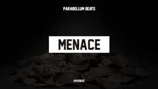 Menace - Instrumental (Prod by Parabellum Beats)