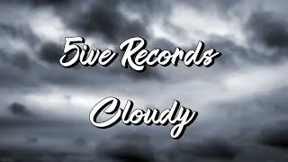 5iveRecords - Cloudy