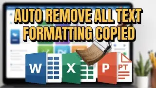Auto Remove All Text Formatting Copied from Internet for MS Word, Excel & PPT [GUIDE]
