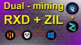 RXD+ZIL | ЭНЕРГОЭФФЕКТИВНЫЙ DUAL MINING | НАСТРОЙКА В RAVE, HIVE И WINDOWS