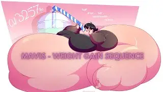 MAVIS - WEIGHT GAIN SEQUENCE