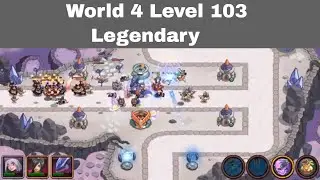 World 4 Level 103 Legendary Realm Defense TD | A Void Trail Realm Defense TD