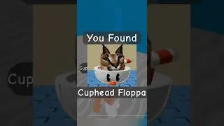 How To Find Cuphead Floppa! Find The Floppa Morphs (693) #roblox  #robloxfloppa